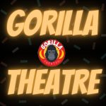 Gorilla Theatre